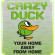 Crazy Duck 