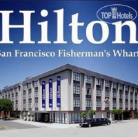 Hilton San Francisco Fisherman's Wharf 3*