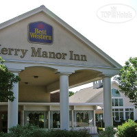 Best Western Merry Manor Inn 3*