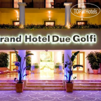 Grand Hotel Due Golfi 