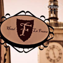 La Fresca Hotel 